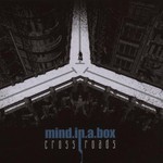mind.in.a.box, Crossroads