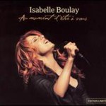 Isabelle Boulay, Au Moment D'etre A Vous