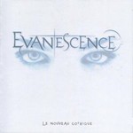 Evanescence, Le Nouveau Gothique