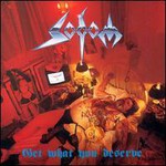Sodom, Get What You Deserve
