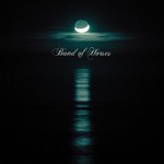 Band of Horses, Cease to Begin