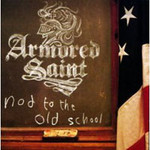 Armored Saint, Nod To The Old School mp3