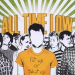All Time Low, Put Up or Shut Up mp3