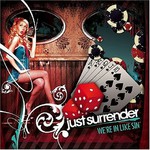 Just Surrender, We're in Like Sin mp3