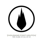 Thousand Foot Krutch, The Flame in All of Us mp3