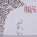 Nena, Cover Me