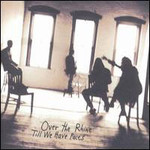 Over the Rhine, 'Til We Have Faces mp3
