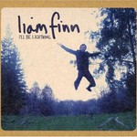 Liam Finn, I'll Be Lightning mp3