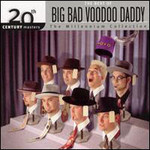 Big Bad Voodoo Daddy, 20th Century Masters: The Millennium Collection: The Best of Big Bad Voodoo Daddy