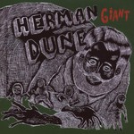 Herman Dune, Giant