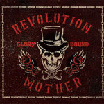 Revolution Mother, Glory Bound mp3
