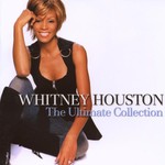 Whitney Houston, The Ultimate Collection