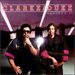 Stanley Clarke & George Duke, The Clarke / Duke Project II