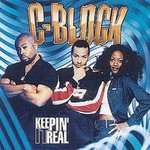 C-Block, Keepin' It Real