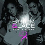 Brick & Lace, Love Is Wicked mp3