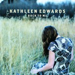 Kathleen Edwards, Back to Me mp3