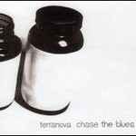 Terranova, Chase The Blues mp3