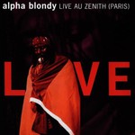 Alpha Blondy, Live Au Zenith (Paris)