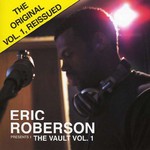 Eric Roberson, Presents: The Vault Vol.1