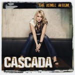 Cascada, The Remix Album mp3