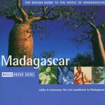 Various Artists, The Rough Guide to the Music of Madagascar mp3