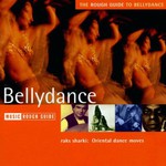Various Artists, The Rough Guide to Bellydance