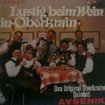 Slavko Avsenik und seine Original Oberkrainer, Lustig Beim Wein In Oberkrain mp3
