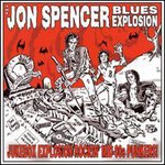 The Jon Spencer Blues Explosion, Jukebox Explosion