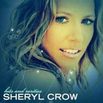 Sheryl Crow, Hits And Rarities