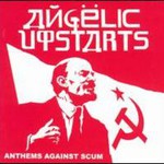 Angelic Upstarts, Anthems Against Scum mp3
