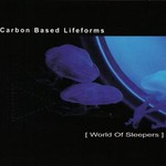 Carbon Based Lifeforms, World of Sleepers