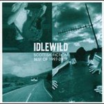 Idlewild, Scottish Fiction: Best of 1997-2007 mp3