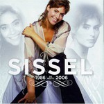Sissel, De beste 1986-2006