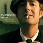 Emerson Hart, Cigarettes & Gasoline mp3