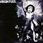The Fugs, Virgin Fugs mp3