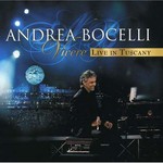 Andrea Bocelli, Vivere: Live in Tuscany