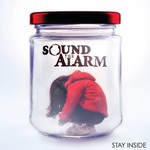Sound the Alarm, Stay Inside mp3