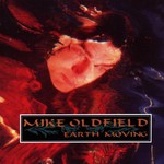 Mike Oldfield, Earth Moving