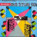 Augustus Pablo, Presents Rockers Dub Store 90's