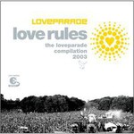 Love Rules-The Loveparade Compilation 2003 (Cd 1)