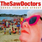 The Saw Doctors, Songs From Sun Street