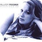 Allison Moorer, Mockingbird mp3
