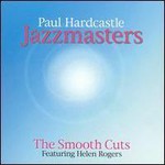 Paul Hardcastle, Jazzmasters: The Smooth Cuts