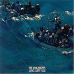 The Avalanches, Since I Left You