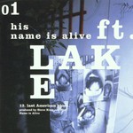 His Name Is Alive, Ft. Lake mp3