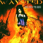 Waysted, Back From the Dead mp3