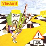 Roy Wood, Mustard