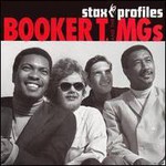 Booker T. & The MG's, Stax Profiles: Booker T. & The MG's