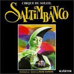 Cirque du Soleil, Saltimbanco mp3