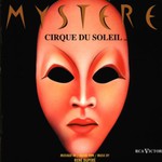 Cirque du Soleil, Mystere